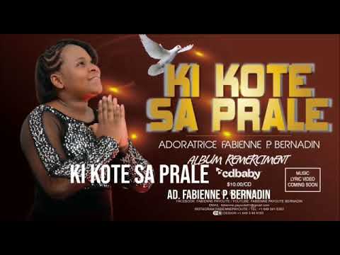 ki kote sa prale ,  Fabienne Payoute Bernadin (audio)