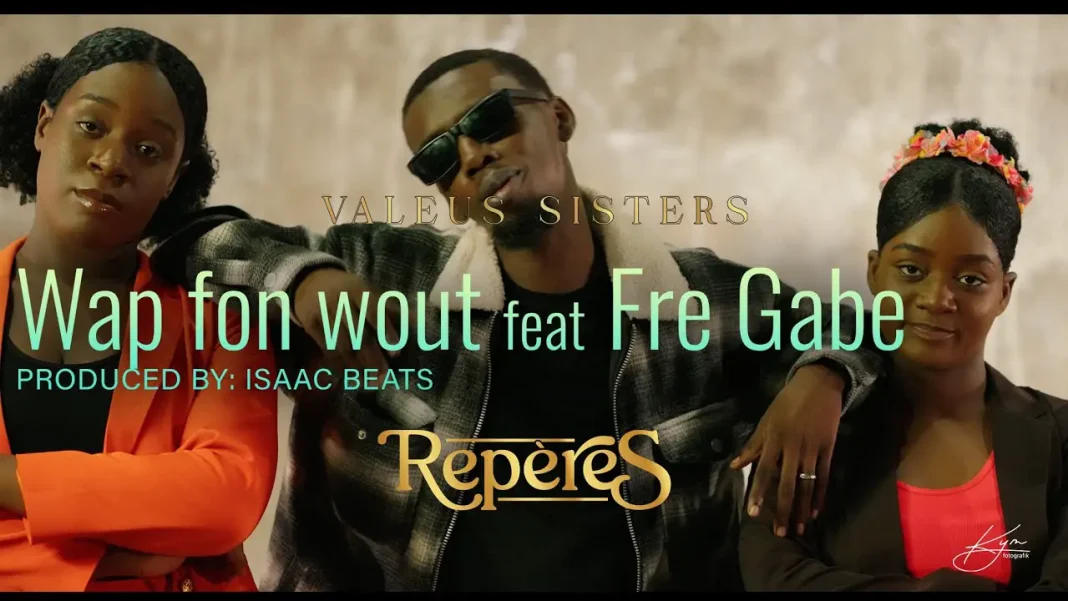 Valeus Sisters feat Fre Gabe , Wap Fon Wout (video) Valeus Sisters feat Fre Gabe , Wap Fon Wout (video)