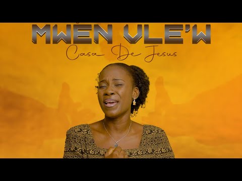 Mwen vle w , Casa de Jesus (Video)