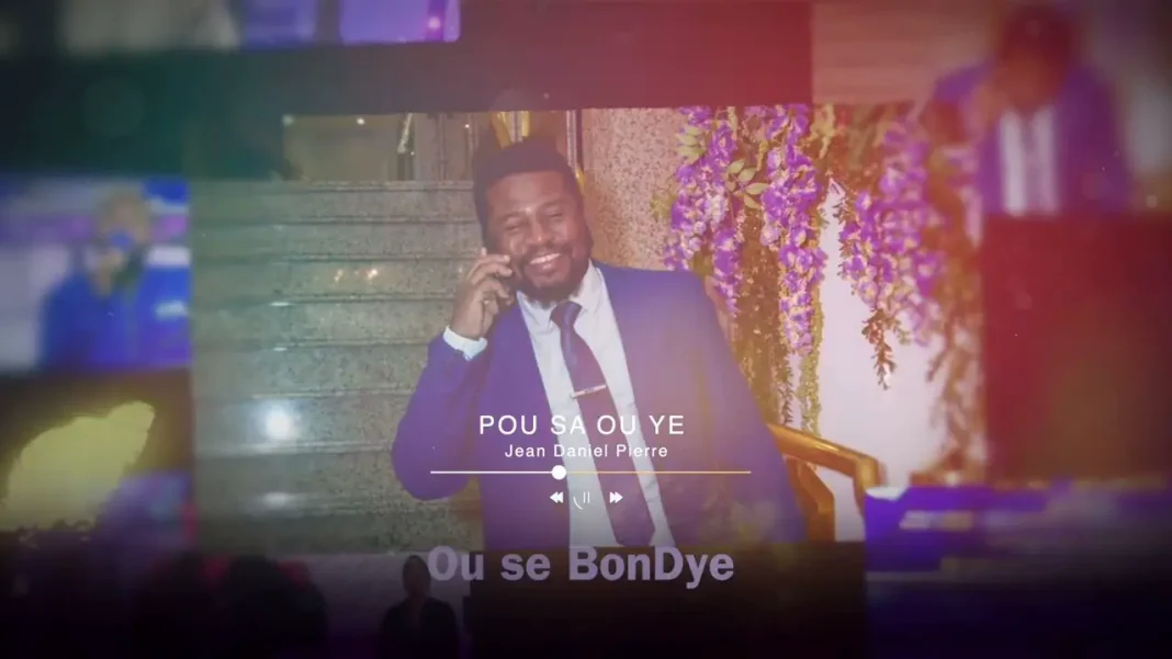 Jean Daniel Pierre , pou sa ou ye ( Lyrics ) Jean Daniel Pierre , pou sa ou ye ( Lyrics )
