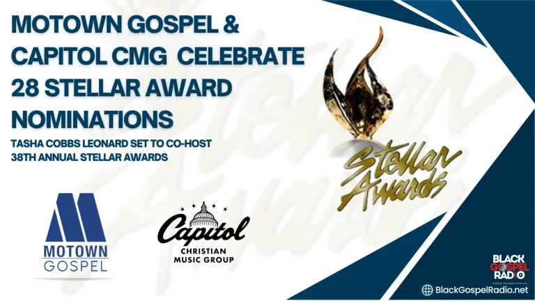 28 Nominasyon pou MOTOWN GOSPEL & CAPITOL CMG pou Prim STELLAR 2023 la.