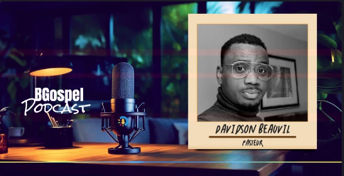 BGospel Podcast Avek Pasteur Davidson Beauvil pou ede mizisyen nou yo
