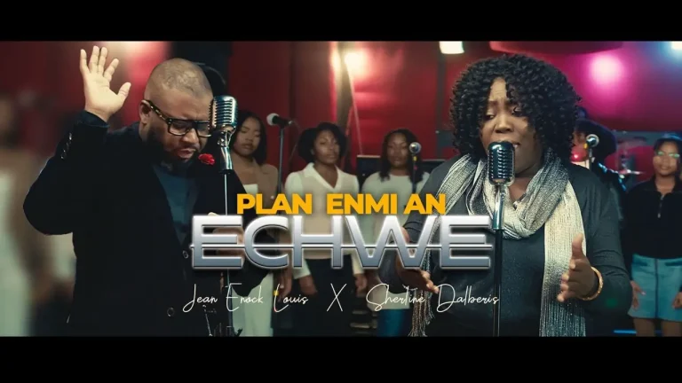 Plan Enmi an Echwe – Jean Enock Louis et Sherline Dalberis ( Official Video )