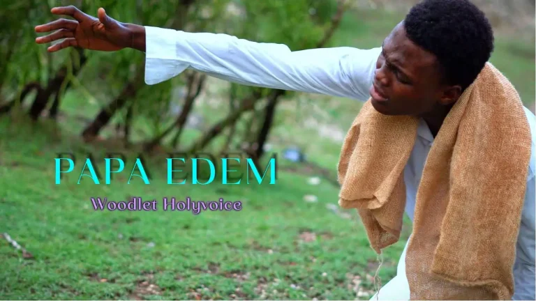 Papa Edem – Woodlet Holyvoice