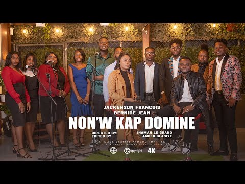 Non w kap domine – jackenson Francois ft Bernide Jean