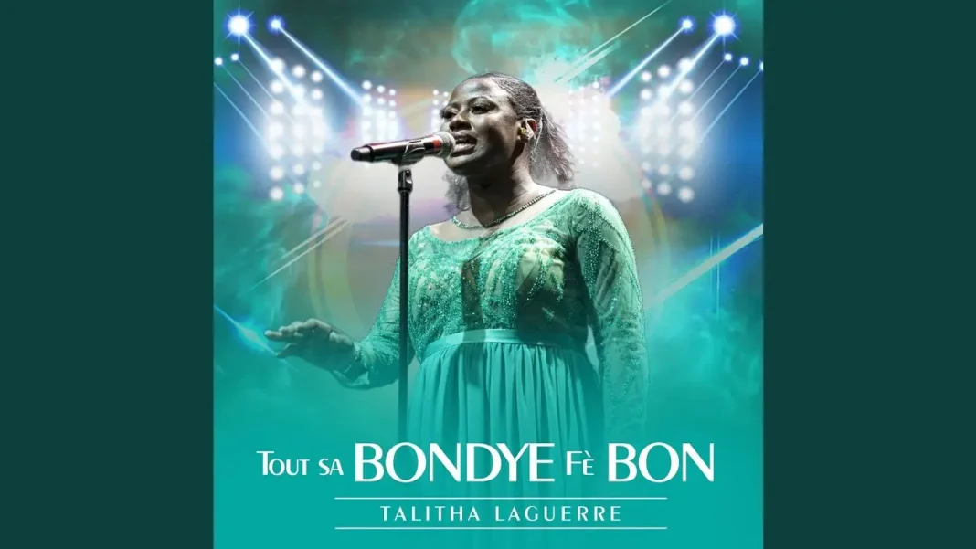 Tout Sa Bondye Fè Bon – Talitha Laguerre Tout Sa Bondye Fè Bon – Talitha Laguerre