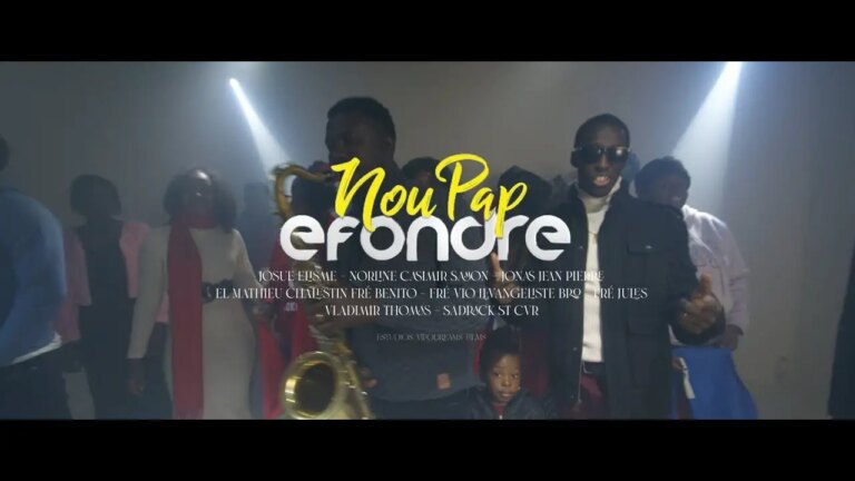 Nou pap Efondre ft Josue Elisme, Vladimir Thomas, Fre Jules, Norline Casimir Sanon
