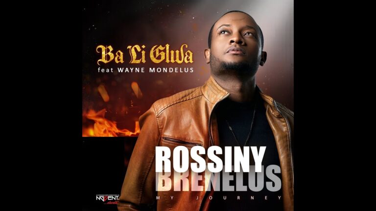 BA LI GLWA (Official Video) ROSSINY BRENELUS feat: Wayne