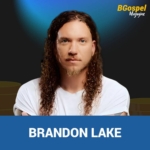 Brandon Lake nan 2025: valè nèt, revni ak fòm