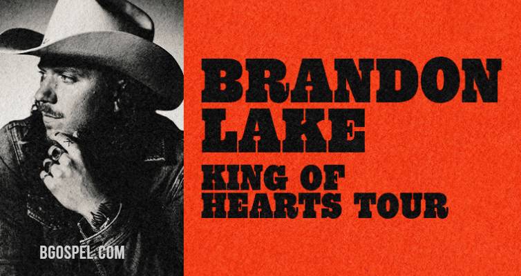 Brandon Lake – King of Hearts, Album ak Levanjil 2025-2026 Tour