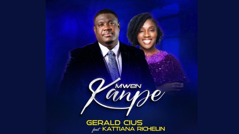 Mwen Kanpe | Pastor Gerald Cius Ft. Kattiana Richelin