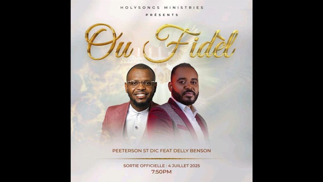 Ou fidèl / Peeterson St dic Feat DELLY Benson Ou fidèl / Peeterson St dic Feat DELLY Benson