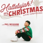 Phil Wickham fim espesyal Nwèl nan Los Angeles