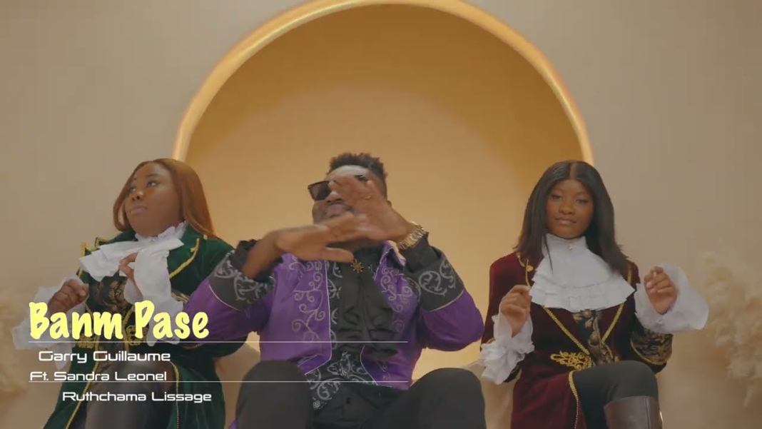 Banm Pase – Garry Guillaume x Sandra Leonel x Ruthchama Banm Pase - Garry Guillaume x Sandra Leonel x Ruthchama
