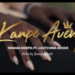 KANPE AVÈM - ISHAMA GOSPEL Ft. Loutchina Décius (Official