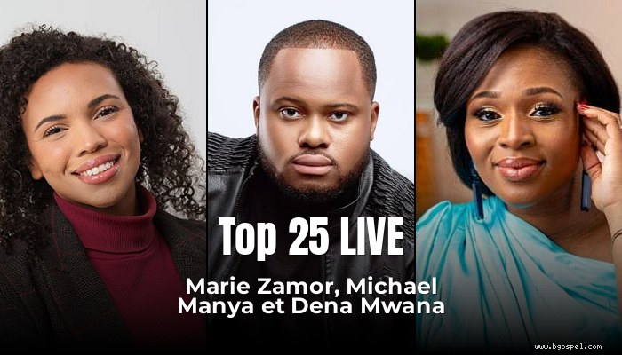 Top 25 LIVE - Marie Zamor, Michael Manya ak Dena Mwana nan tèt
